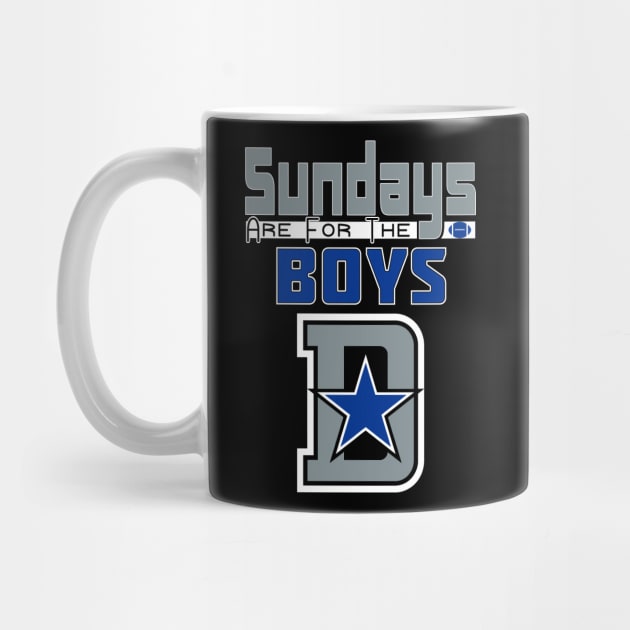 Dallas Football Sundays Are For The Boys by FFFM